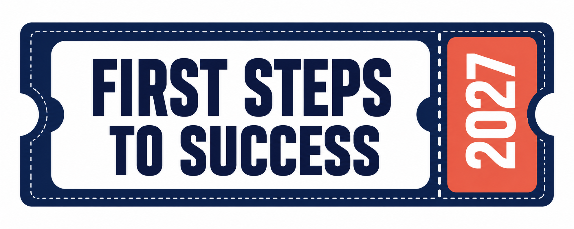 First Steps to Success 2027